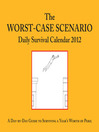 Worst-Case Scenario 2012 Daily Survival Calendar (eBook)